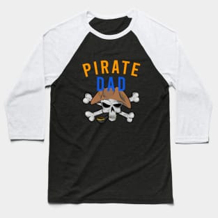 Pirate dad Baseball T-Shirt